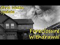 Chris Watts House Foreclosure Update-Withdrawal