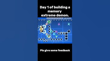 Memory Extreme demon day 1  #geometrydash #extremedemon #gdcreator #gddemon #limbo #memory