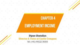 Rapid Revision - ACCA Taxation - Chapter 4 - Employment Income FA19 by Dipan Ghataliya
