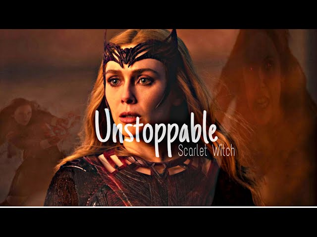 Scarlet Witch - Unstoppable | HD class=