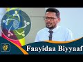 Faayidaan Faayidaa Biyyaaf | Qophii Addaa