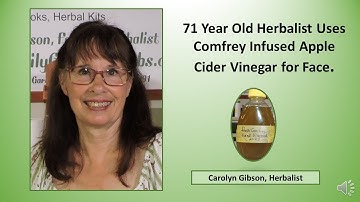 Apple Cider Vinegar for the Face: Comfrey Infused Apple Cider Vinegar