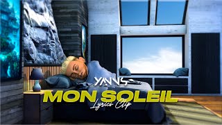 Yanns - MON SOLEIL (Lyrics clip) Resimi