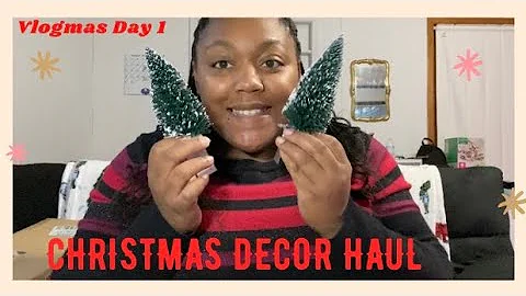 Vlogmas 2020 Day 1| Christmas Decor Haul