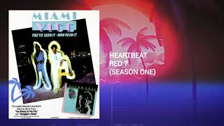 Heartbeat (Miami Vice Soundtrack) Red 7