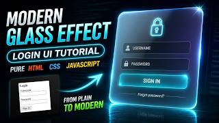 Modern Glass Effect Login UI Tutorial | Pure HTML CSS JavaScript