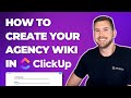 How to create an internal wiki in clickup