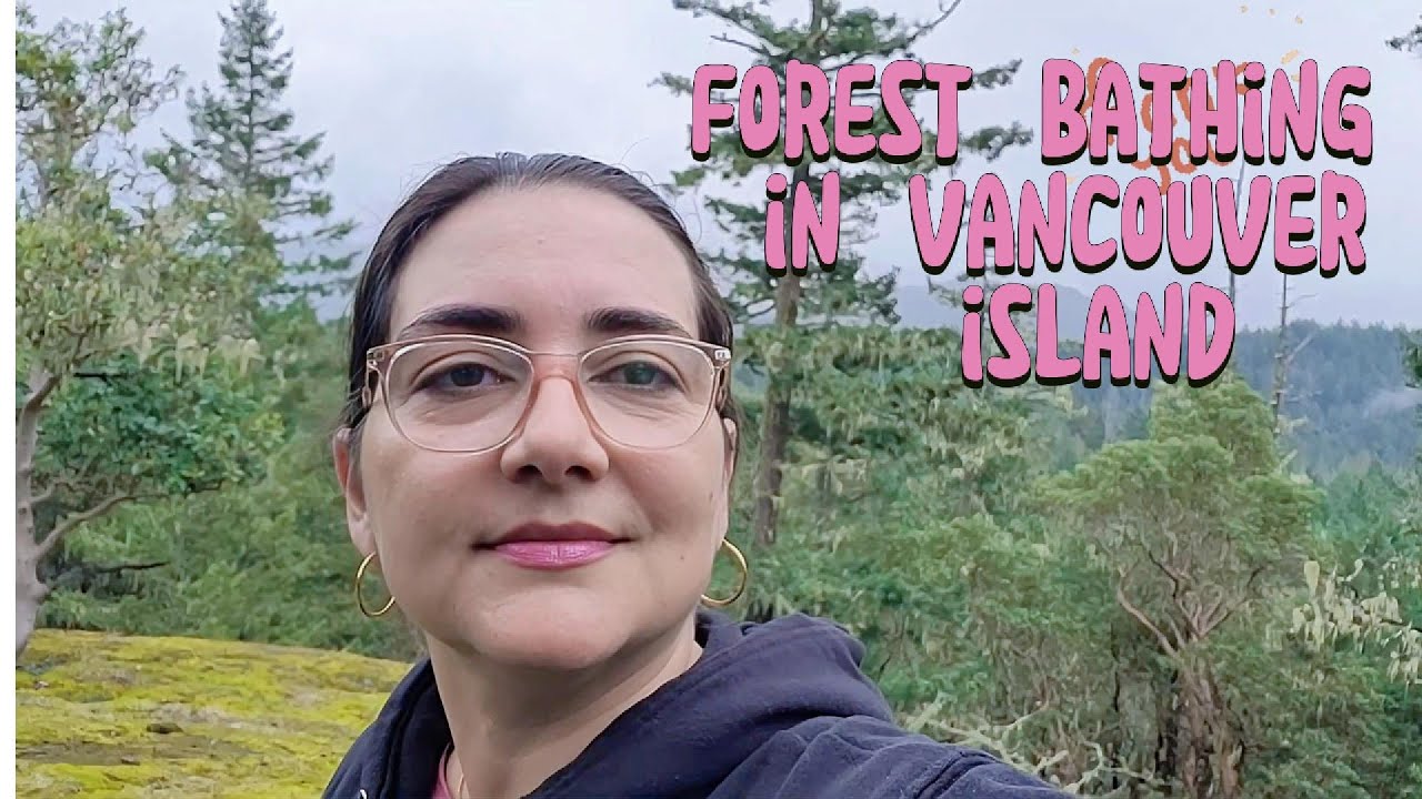 Forest bathing in Vancouver island: Mount work walk - YouTube