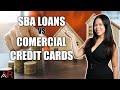 How To Get Financing For Your Real Estate Expansion? (SBA Loans Vs. Comercial Credit Cards)