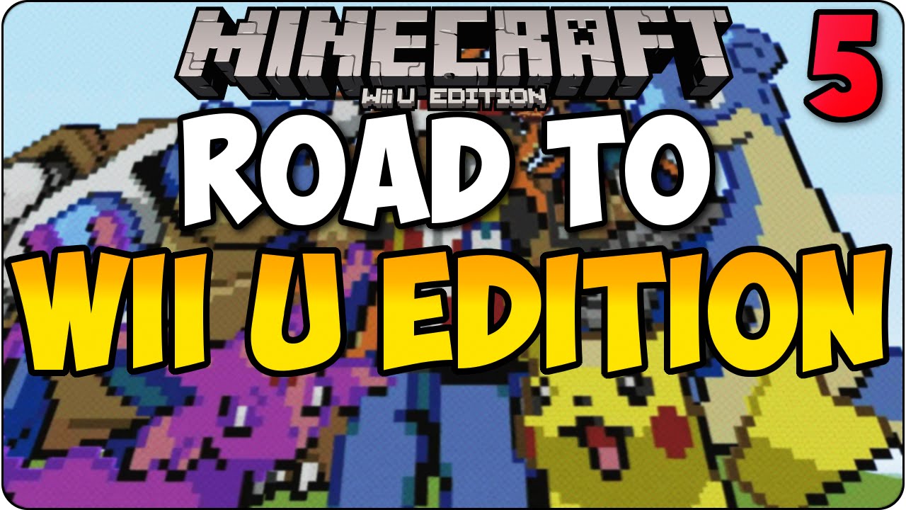 Road To Minecraft Wii U Edition Part 5 Mods Lucky Block Pixelmon Nintendo Minecraft Edition Youtube