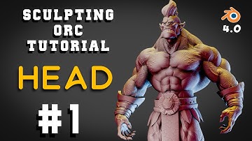 Master 3d Sculpting (ORC) In Blender Part 01: A Step-by-step Character Creation Tutorial! Head