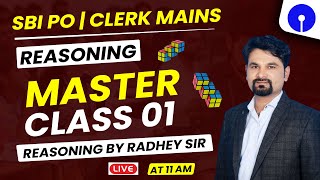 SBI PO I Clerk Mains I Master Class 01 | Reasoning By Radhey Sir Master Class 01