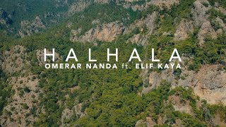 Omerar Nanda feat. Elif Kaya - Halhala