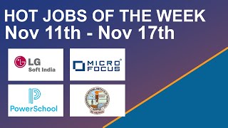Hot Jobs Of The Week - (Nov 11th - Nov 17th) – VNIT, PowerSchool, LG Soft, Micro Focus screenshot 5