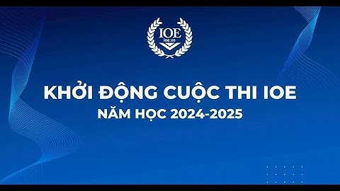 THI THỬ IOE CẤP QUỐC GIA LỚP 5  - NĂM HỌC 2024 - 2025 (2000 ĐIỂM)
