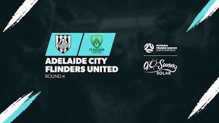 #GoSunnySolarWNPLSA | RD4 - Adelaide City v Flinders United 2024
