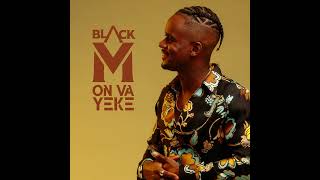 BLACK M YEKE YEKE Resimi