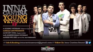 Video voorbeeld van "INNA CANTINA - Nella Quotidianità ( young veteran ep 2013)"