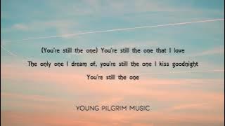 Shania Twain - You're Still The One (Lyrics)