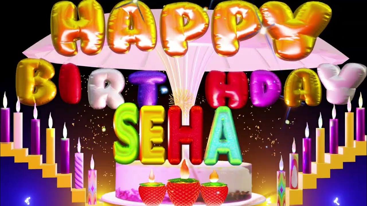 Seha Happy Birthday Song|Happy Birthday To You #seha #birthdaysong #