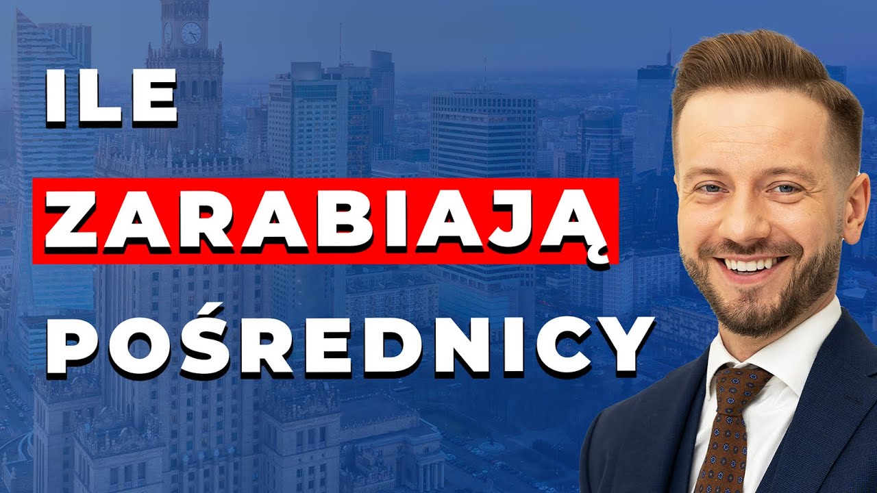 Ile faktycznie zarabiają agenci nieruchomości?