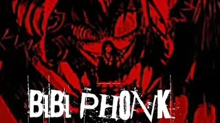 BIBI PHONK  2023