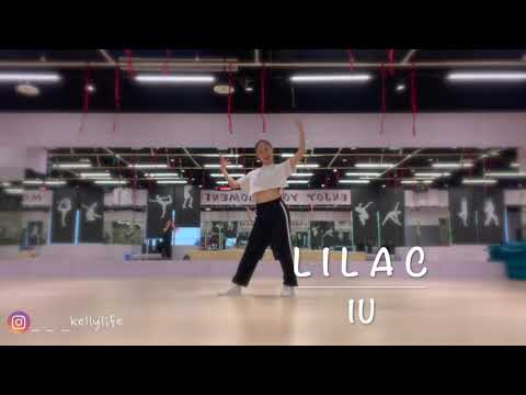 [IU] '라일락(LILAC)' DANCE COVER BY Kelly