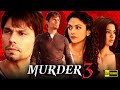 Murder 3 Full Movie 2013 HD Facts Randeep Hooda Aditi Rao Hydari Sara Loren Murder Movie 