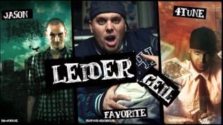 4tune feat. Favorite &amp; Jason - Leider Geil (HQ) [Free Download]