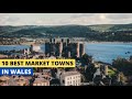 Exploring Market Towns in Wales