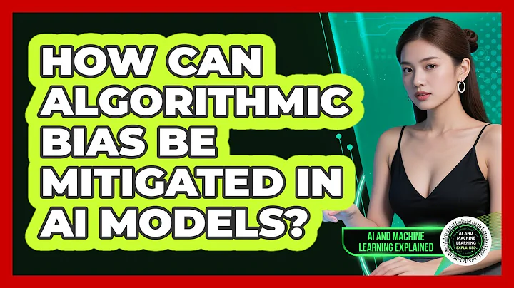 How Can Algorithmic Bias Be Mitigated In AI Models? - AI and Machine Learning Explained