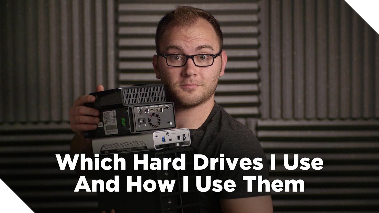 How I Use Hard Drives for Video Production