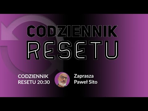 #CodziennikResetu - Paweł Sito