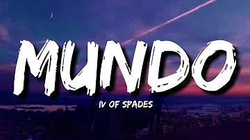 IV of Spades - Mundo [Lyrics]