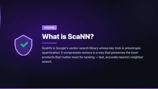 What is ScaNN