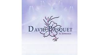 David Pasquet - Le chemin