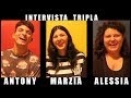 INTERVISTA TRIPLA con i miei FRATELLI |SPECIALE 100K ISCRITTI|