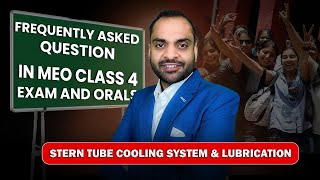 Stern Tube Cooling System & Lubrication | How It Works?