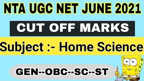 NTA UGC NET JUNE 2021/Dec. 2020 | Cut Off Marks of Home Science | Home science | NTA UGC NET CUT OFF