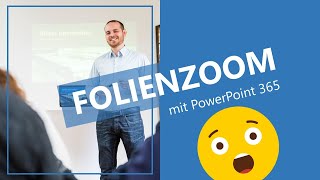 Powerpoint Zoom Effekt Folienzoom So Einfach Geht S