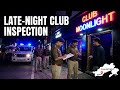 Police department conducted a late-night inspection of bars