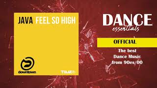 Java - Feel So High Club Mix - Cover Art - Dance Essentials