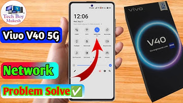 vivo v40 network problem, vivo v40 network settings