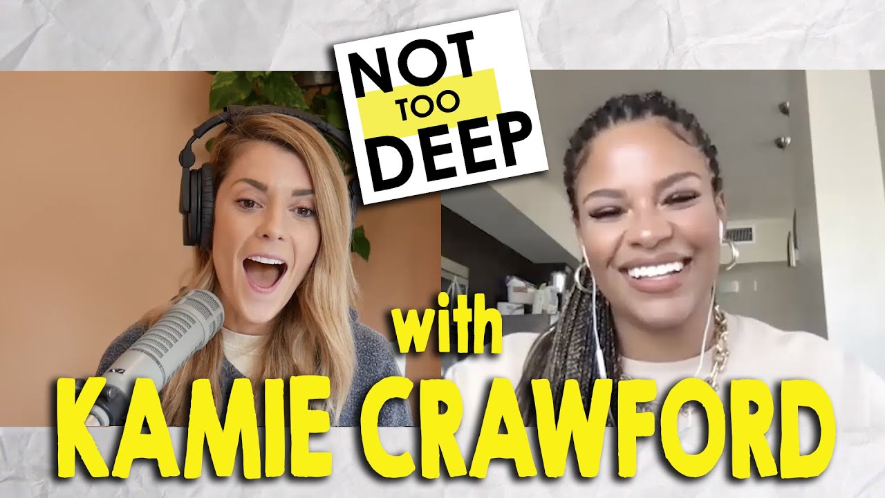 KAMIE CRAWFORD on #NotTooDeep // Grace Helbig