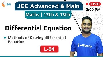 Solving differential Equation -Differential Equation (L-04) | Maths by Dangi Sir | JEE Advanced/Main