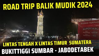 BALIK MUDIK 2024 RUTE LINTAS TENGAH DAN LINTAS TIMUR SUMATERA VIA TOL PRABUMULIH-INDRALAYA‼️XENIA AT