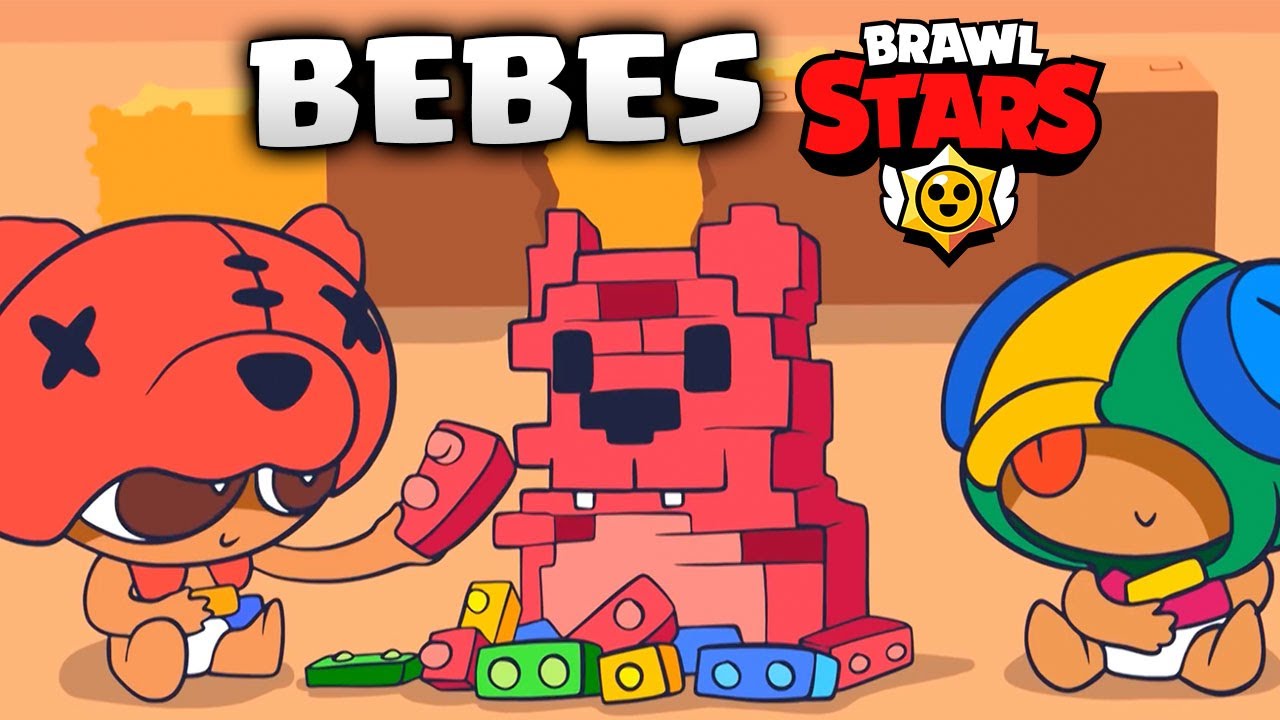 Bebes En Brawl Stars La Mejor Animacion Youtube - brawl stars niños