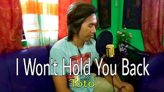 Toto -I Won't Hold You Back | Cover