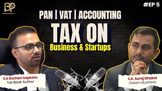 Understanding Registrations, TAX & VAT for Business and Startups