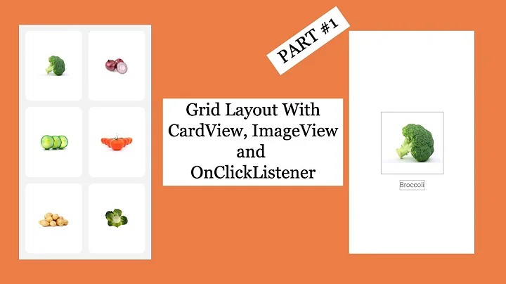 Android Grid Layout Tutorial || Grid Layout with CardView, ImageView and OnClickListener